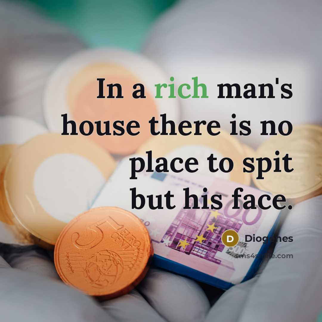 “In a rich man's house there is no place to…” quote by Diogenes