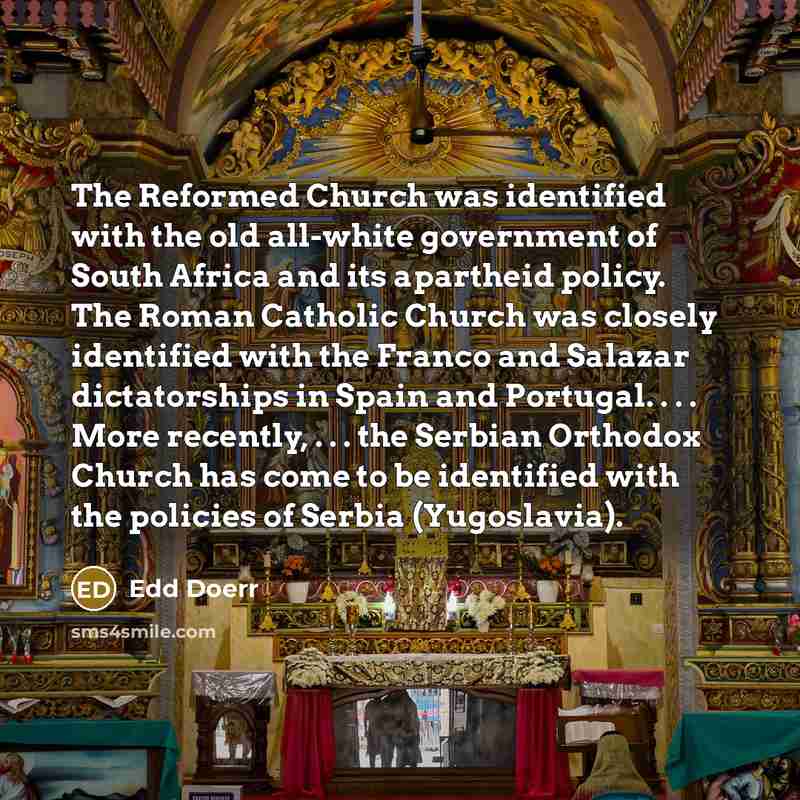 “The Reformed Church was identified with the old all-white government…” quote by Edd Doerr