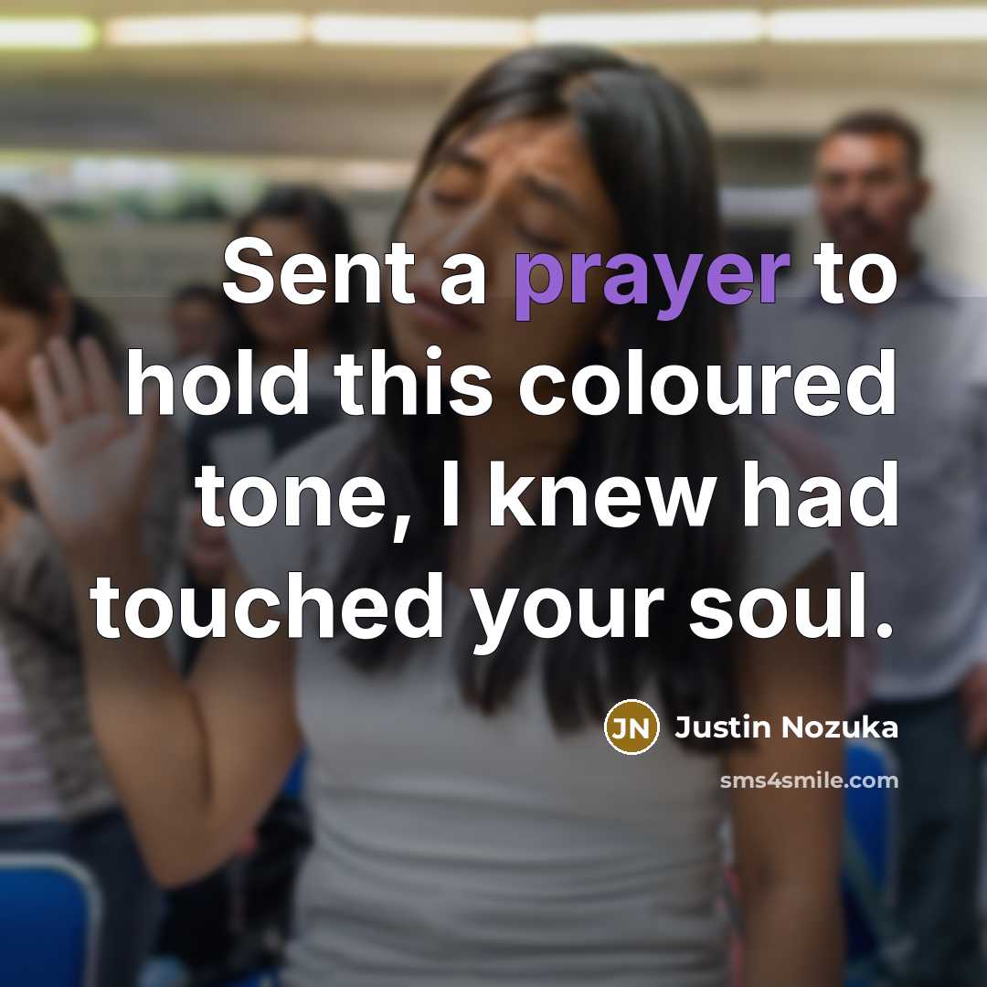 “Sent a prayer to hold this coloured tone, I knew…” quote by Justin Nozuka