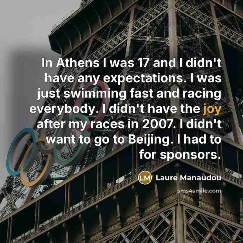 “In Athens I was 17 and I didn't have any…” quote by Laure Manaudou
