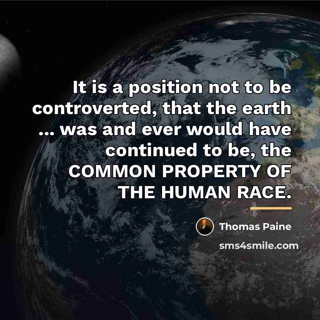 “It is a position not to be controverted, that the…” quote by Thomas Paine