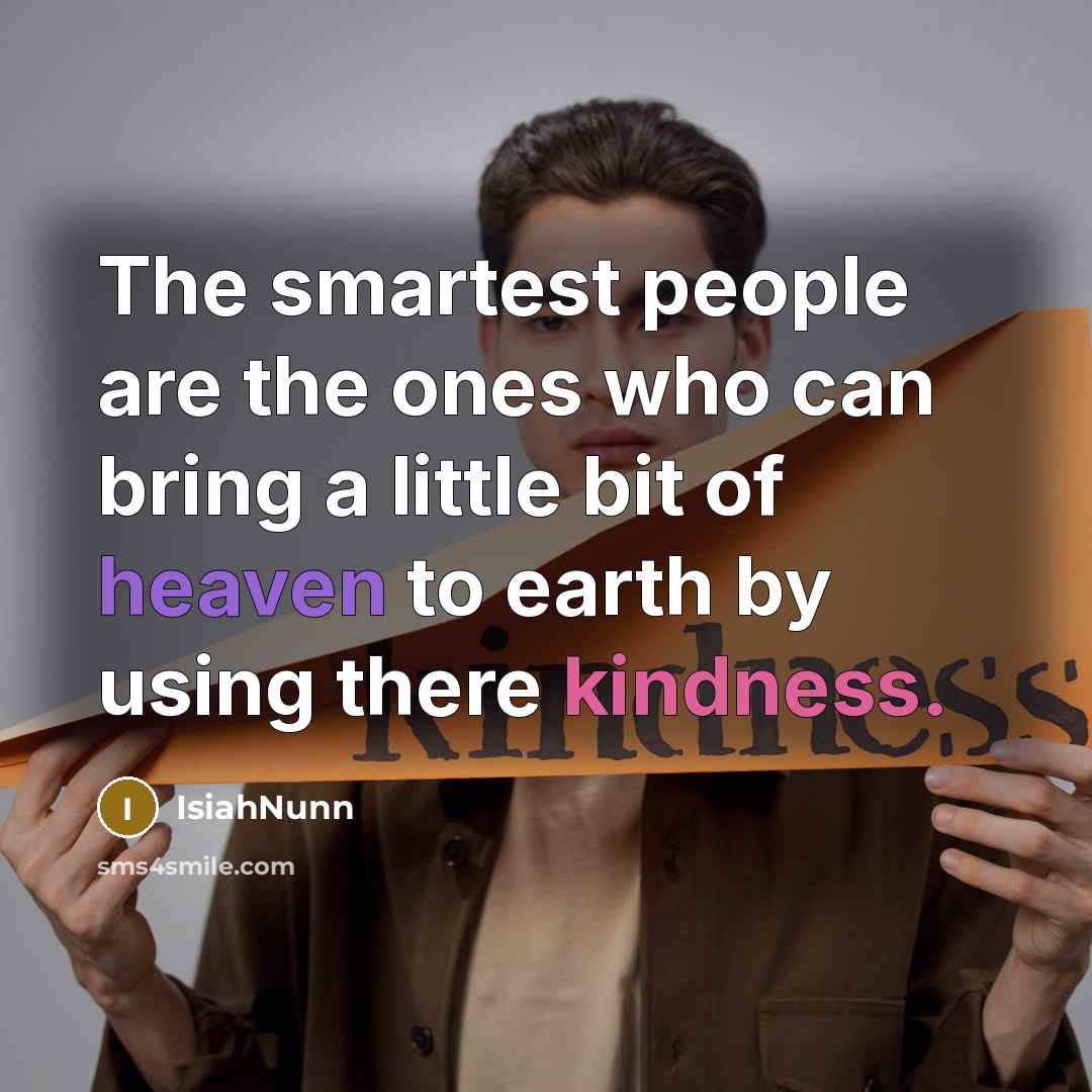 “The smartest people are the ones who can bring a…” quote by IsiahNunn