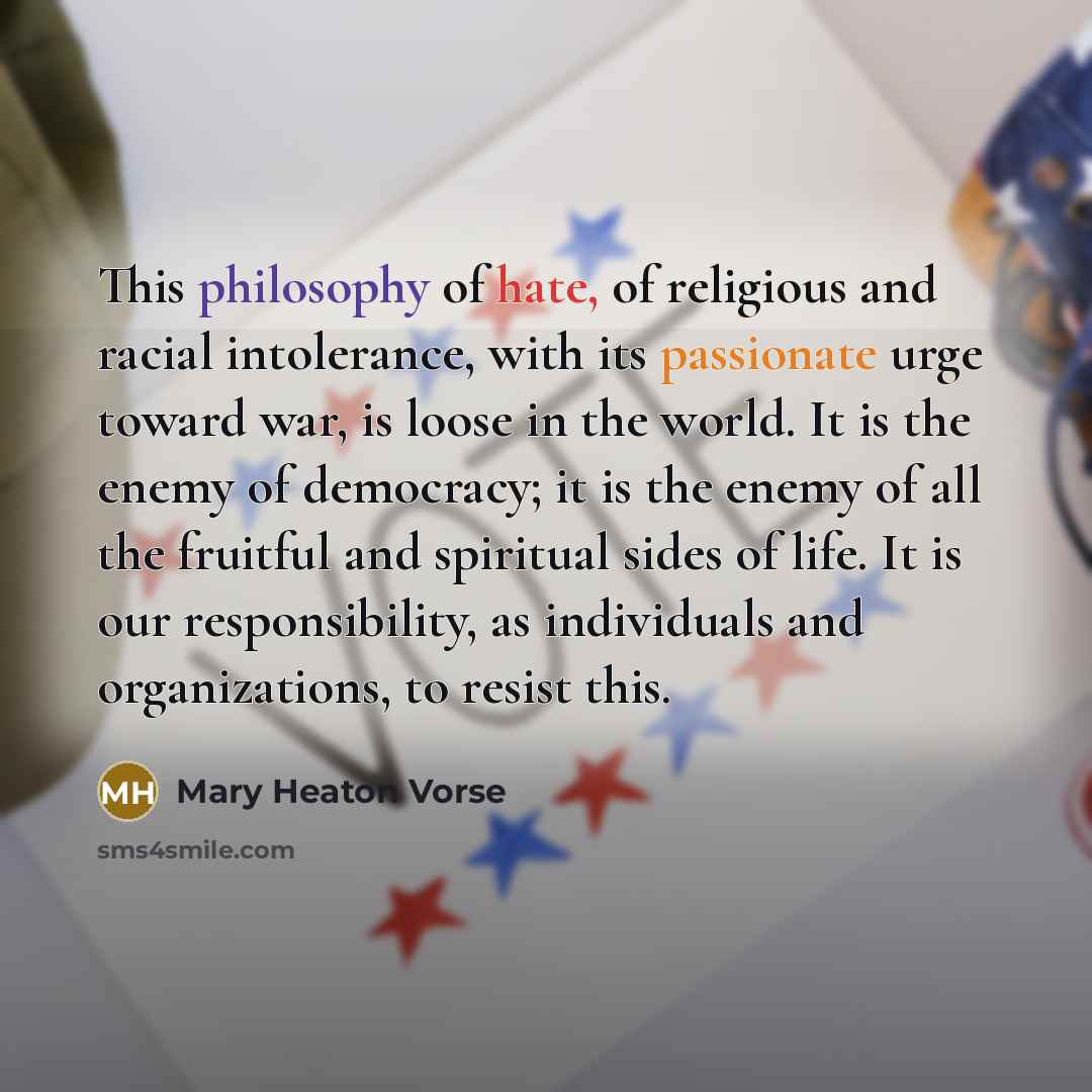 “This philosophy of hate, of religious and racial intolerance, with…” quote by Mary Heaton Vorse