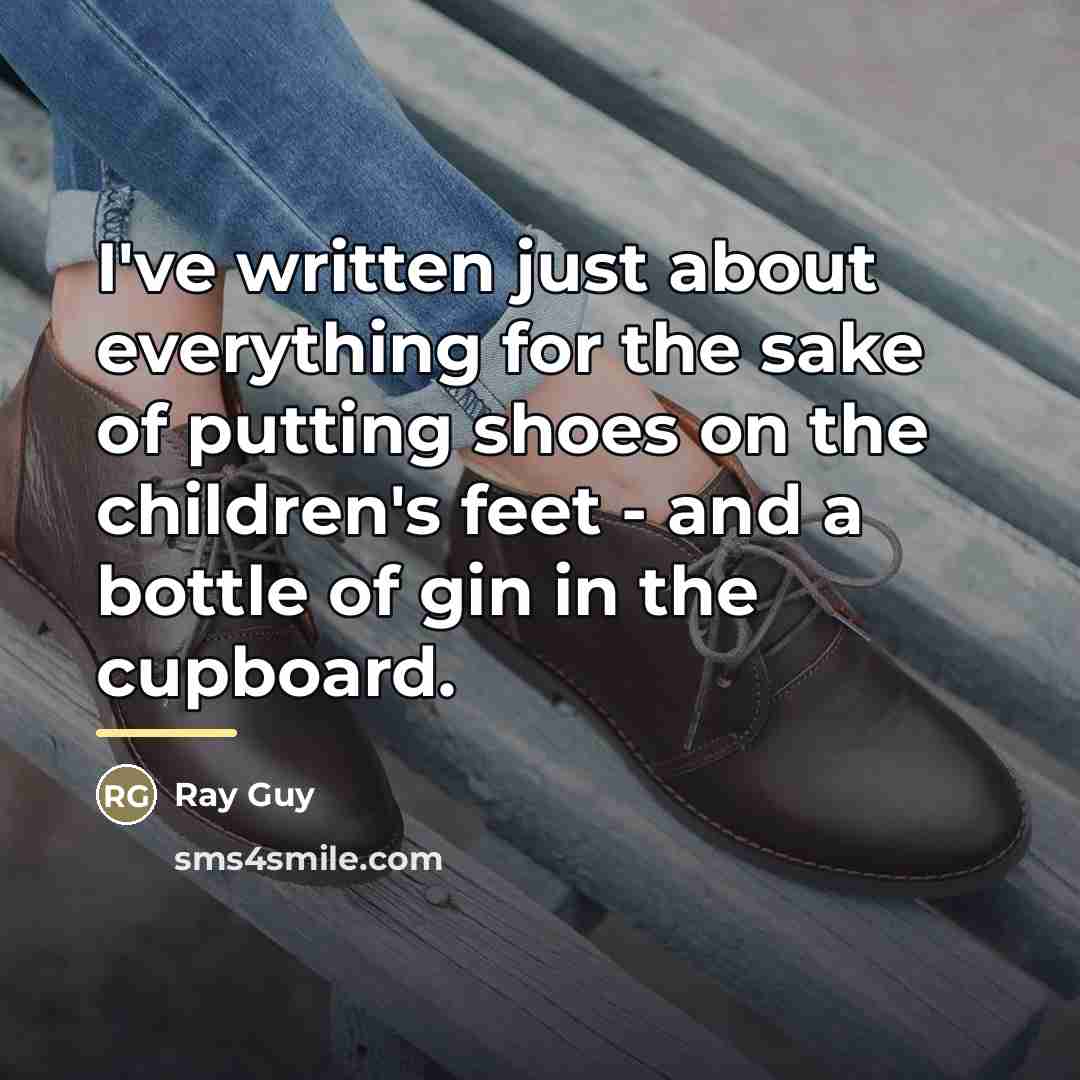 “I've written just about everything for the sake of putting…” quote by Ray Guy