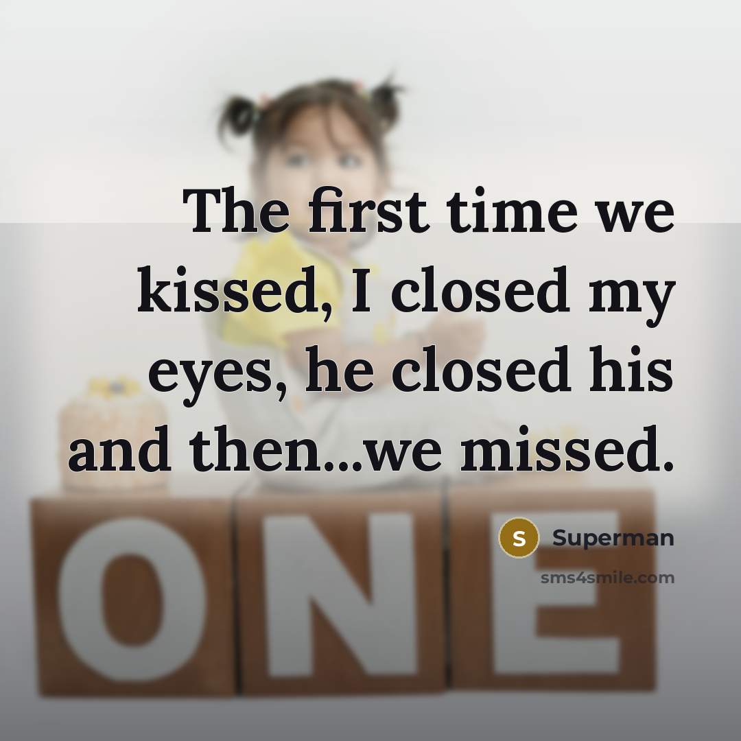 “The first time we kissed, I closed my eyes, he…” quote by Superman