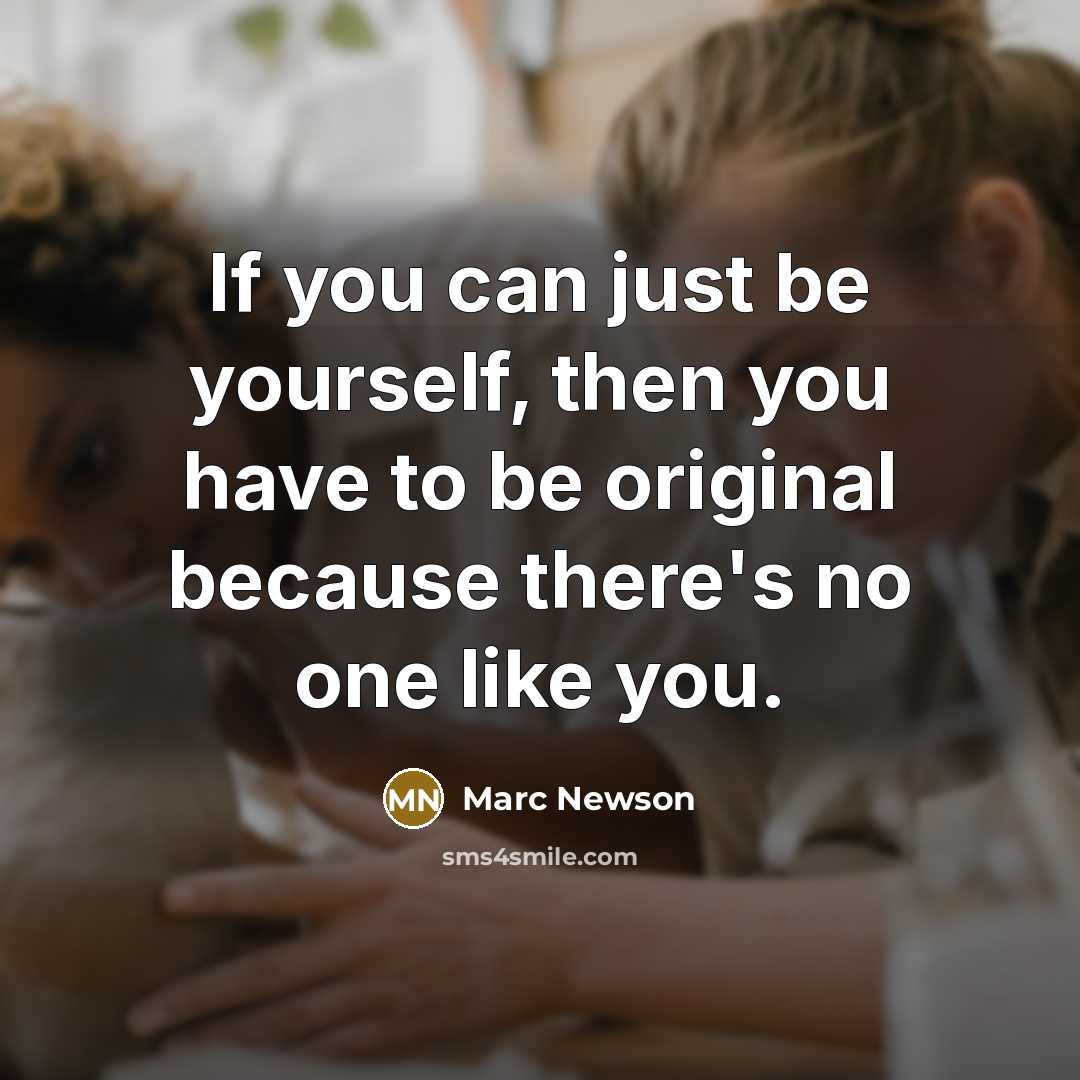 “If you can just be yourself, then you have to…” quote by Marc Newson