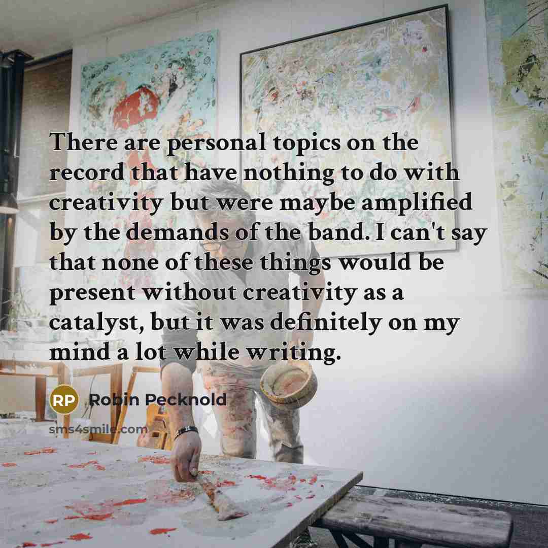 “There are personal topics on the record that have nothing…” quote by Robin Pecknold