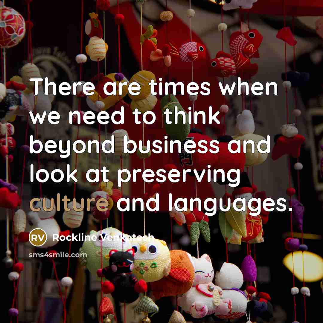 “There are times when we need to think beyond business…” quote by Rockline Venkatesh