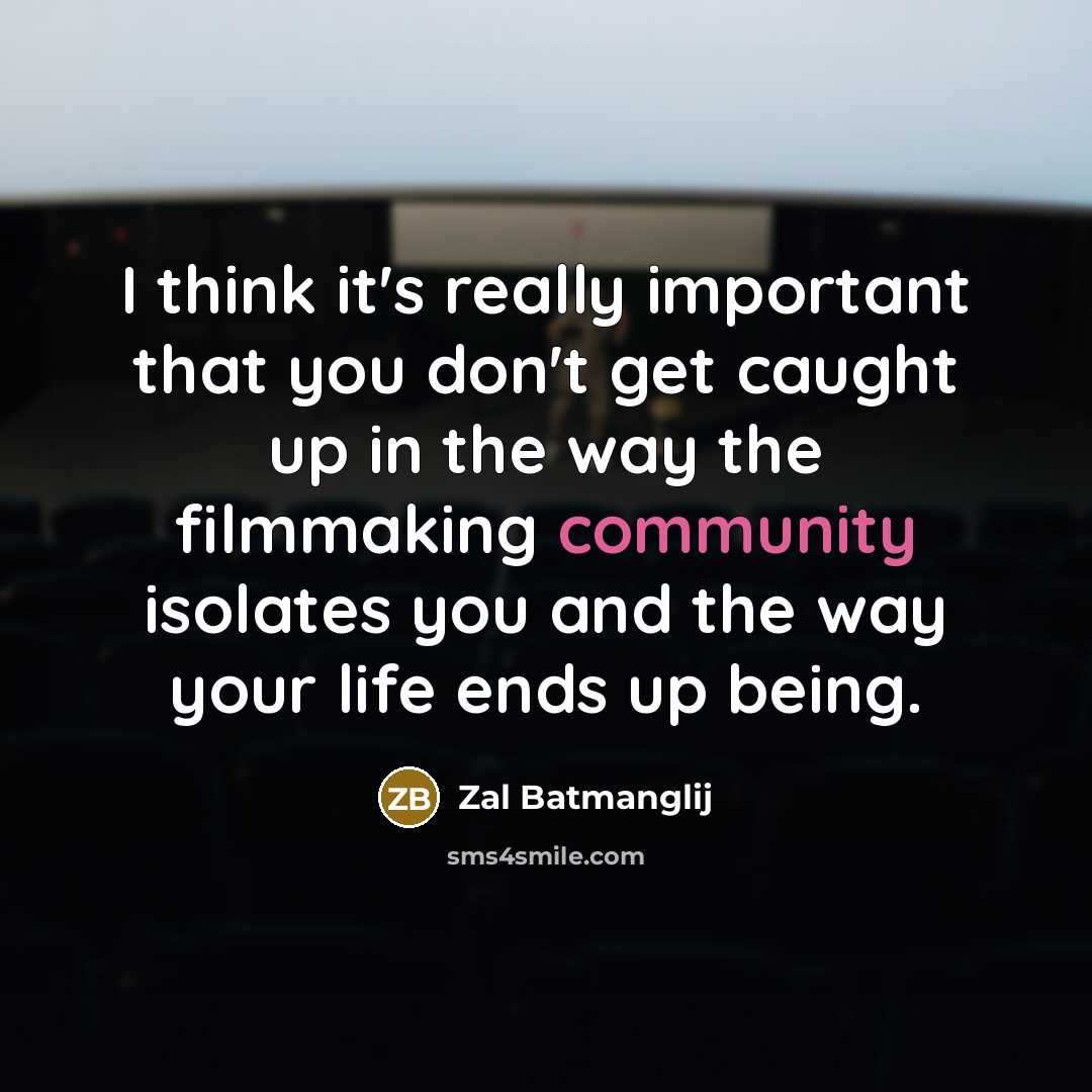 “I think it's really important that you don't get caught…” quote by Zal Batmanglij