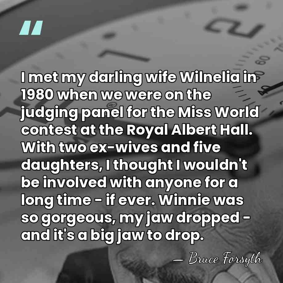 I met my darling wife Wilnelia in 1980 when we were on&hellip; - Bruce Forsyth