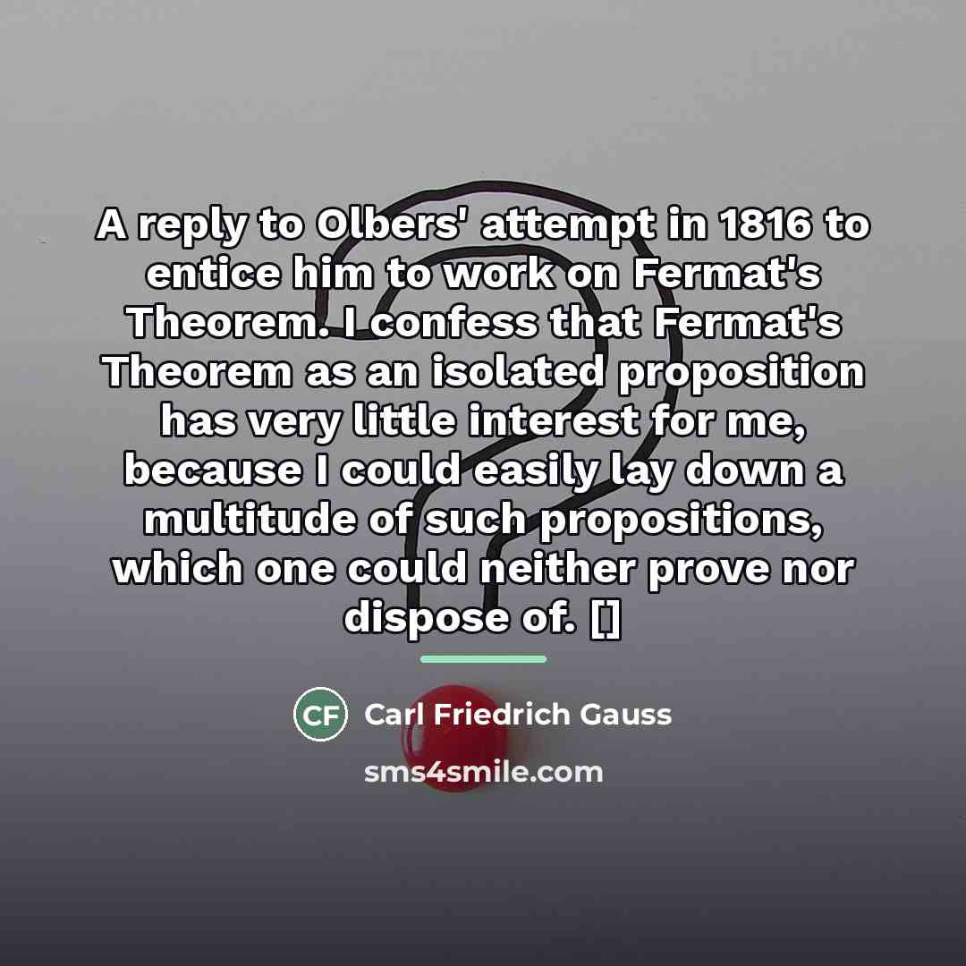“A reply to Olbers' attempt in 1816 to entice him…” quote by Carl Friedrich Gauss