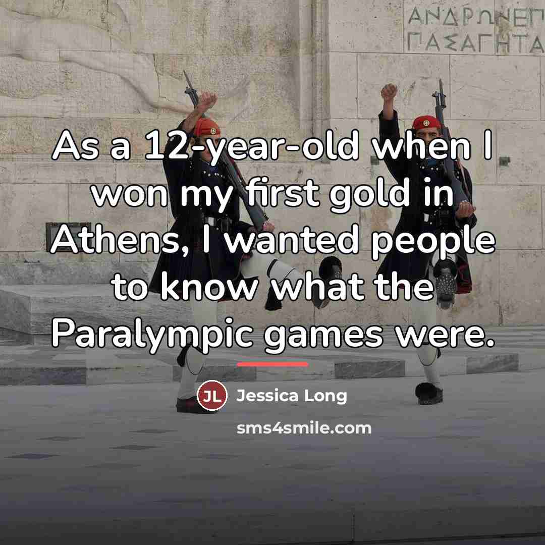 “As a 12-year-old when I won my first gold in…” quote by Jessica Long