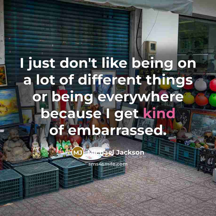“I just don't like being on a lot of different…” quote by Michael Jackson