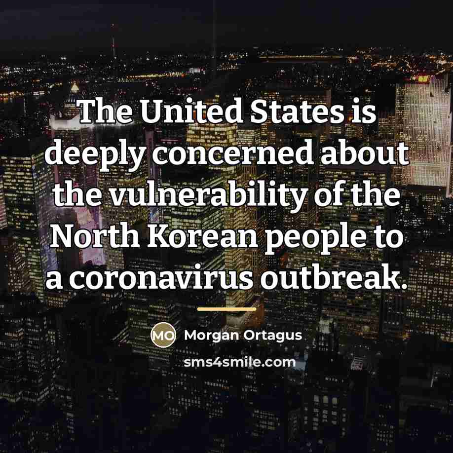 “The United States is deeply concerned about the vulnerability of…” quote by Morgan Ortagus