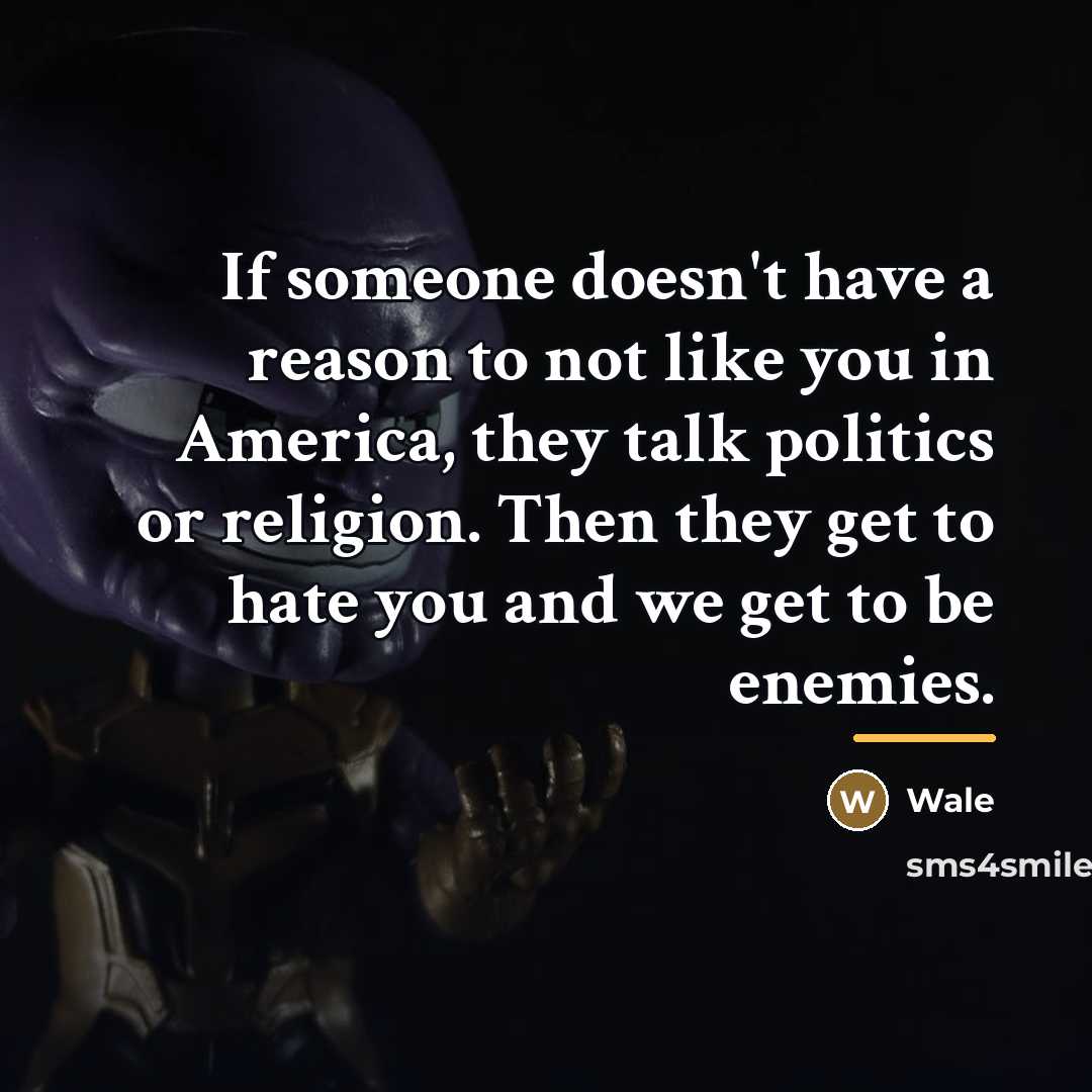 “If someone doesn't have a reason to not like you…” quote by Wale