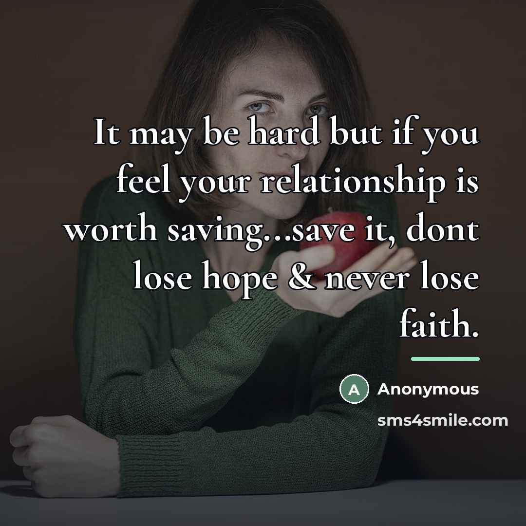 “It may be hard but if you feel your relationship…” quote by Anonymous