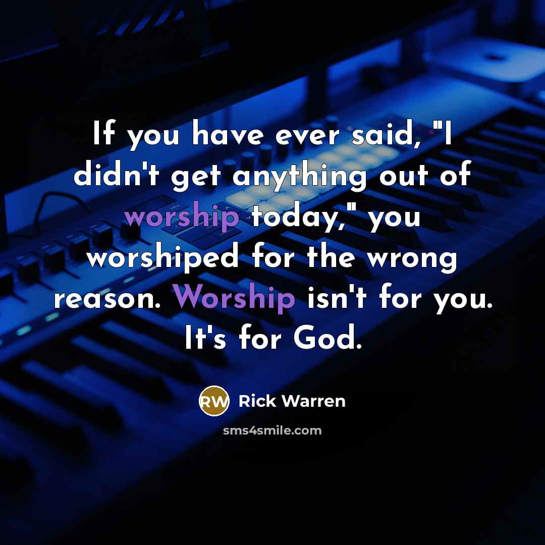 “If you have ever said, "I didn't get anything out…” quote by Rick Warren