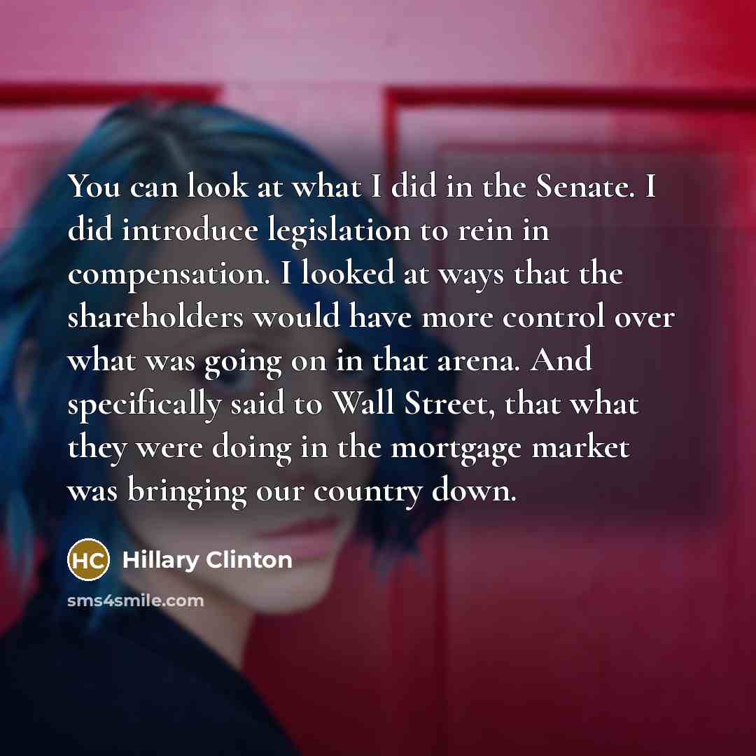“You can look at what I did in the Senate.…” quote by Hillary Clinton