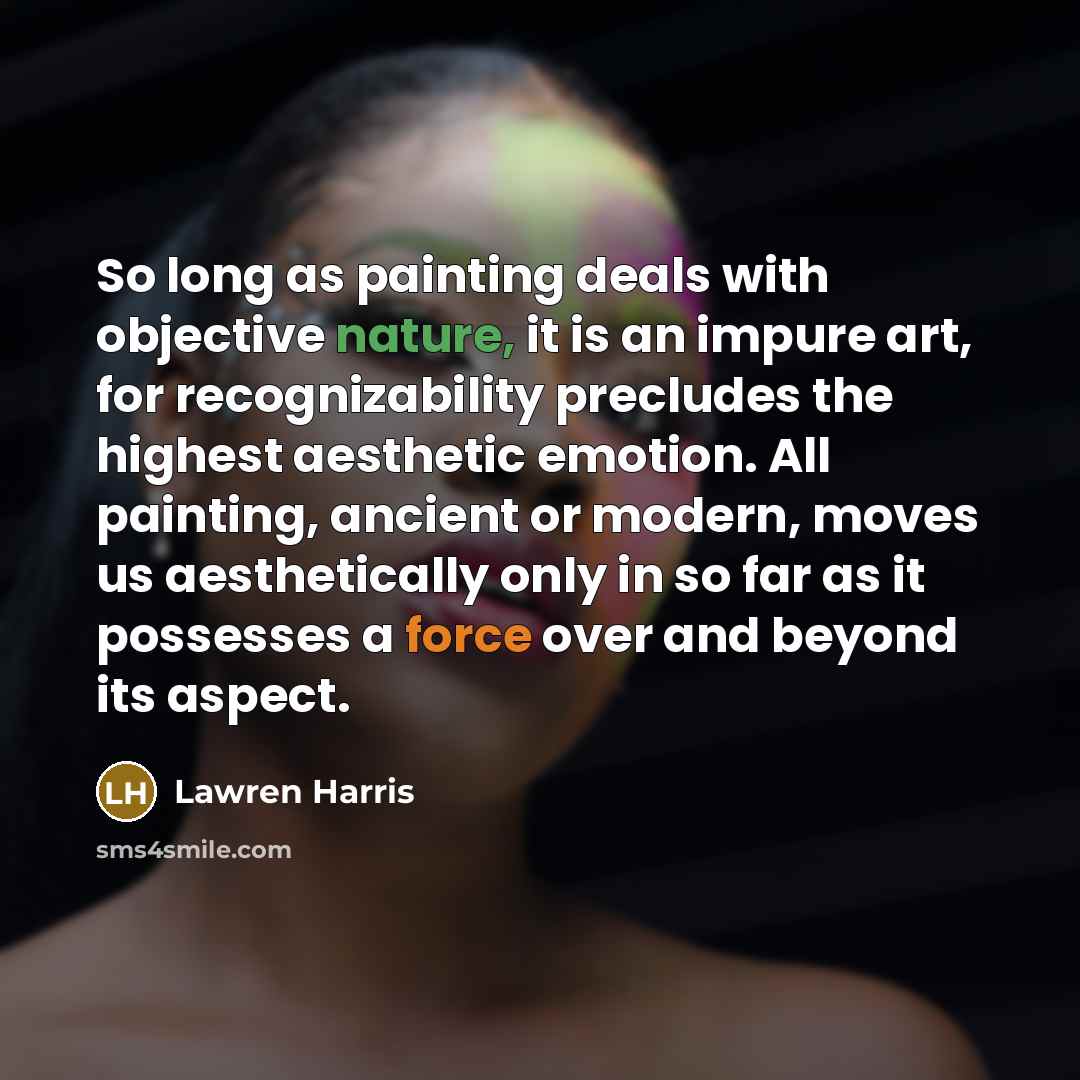 “So long as painting deals with objective nature, it is…” quote by Lawren Harris
