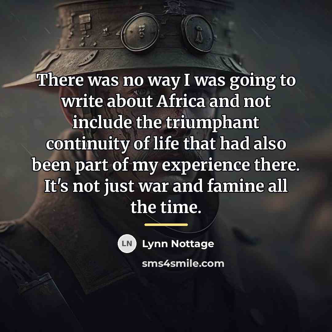 “There was no way I was going to write about…” quote by Lynn Nottage
