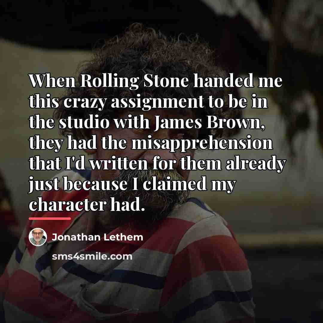 “When Rolling Stone handed me this crazy assignment to be…” quote by Jonathan Lethem