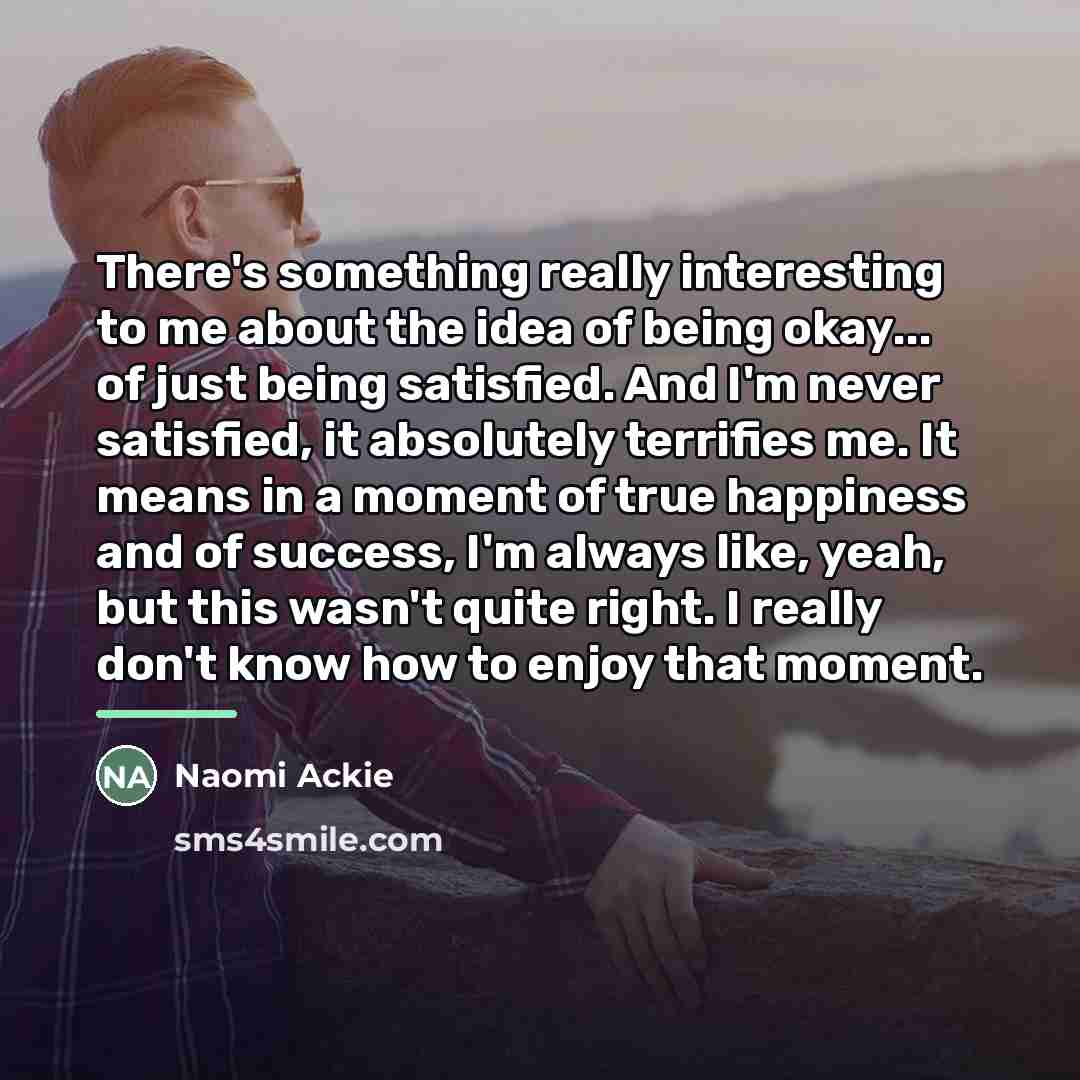 “There's something really interesting to me about the idea of…” quote by Naomi Ackie