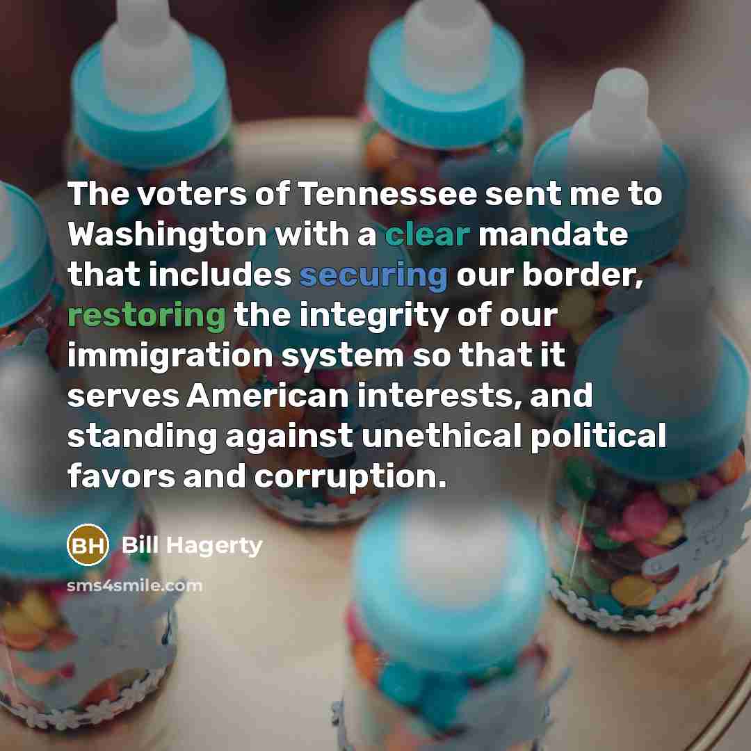 “The voters of Tennessee sent me to Washington with a…” quote by Bill Hagerty