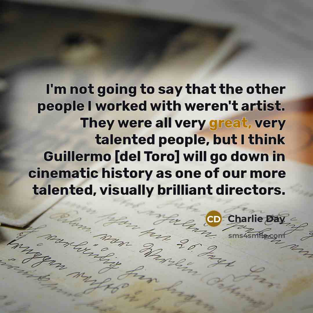 “I'm not going to say that the other people I…” quote by Charlie Day