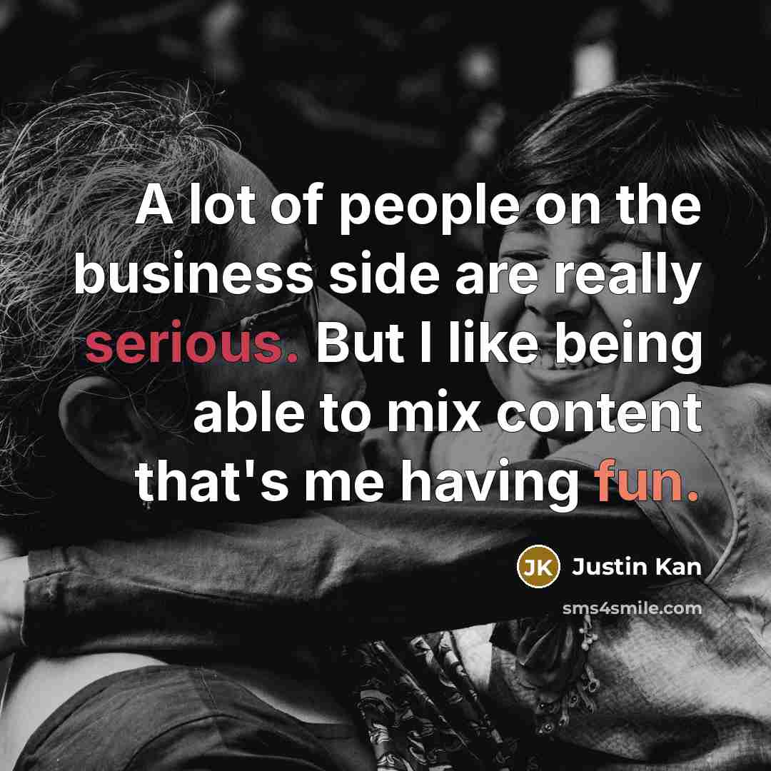 “A lot of people on the business side are really…” quote by Justin Kan
