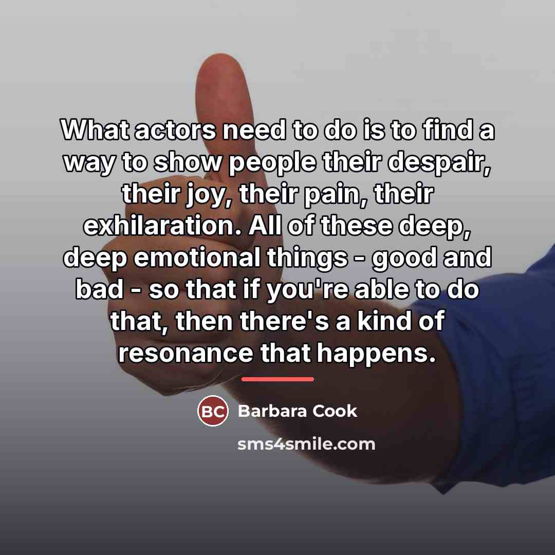 “What actors need to do is to find a way…” quote by Barbara Cook