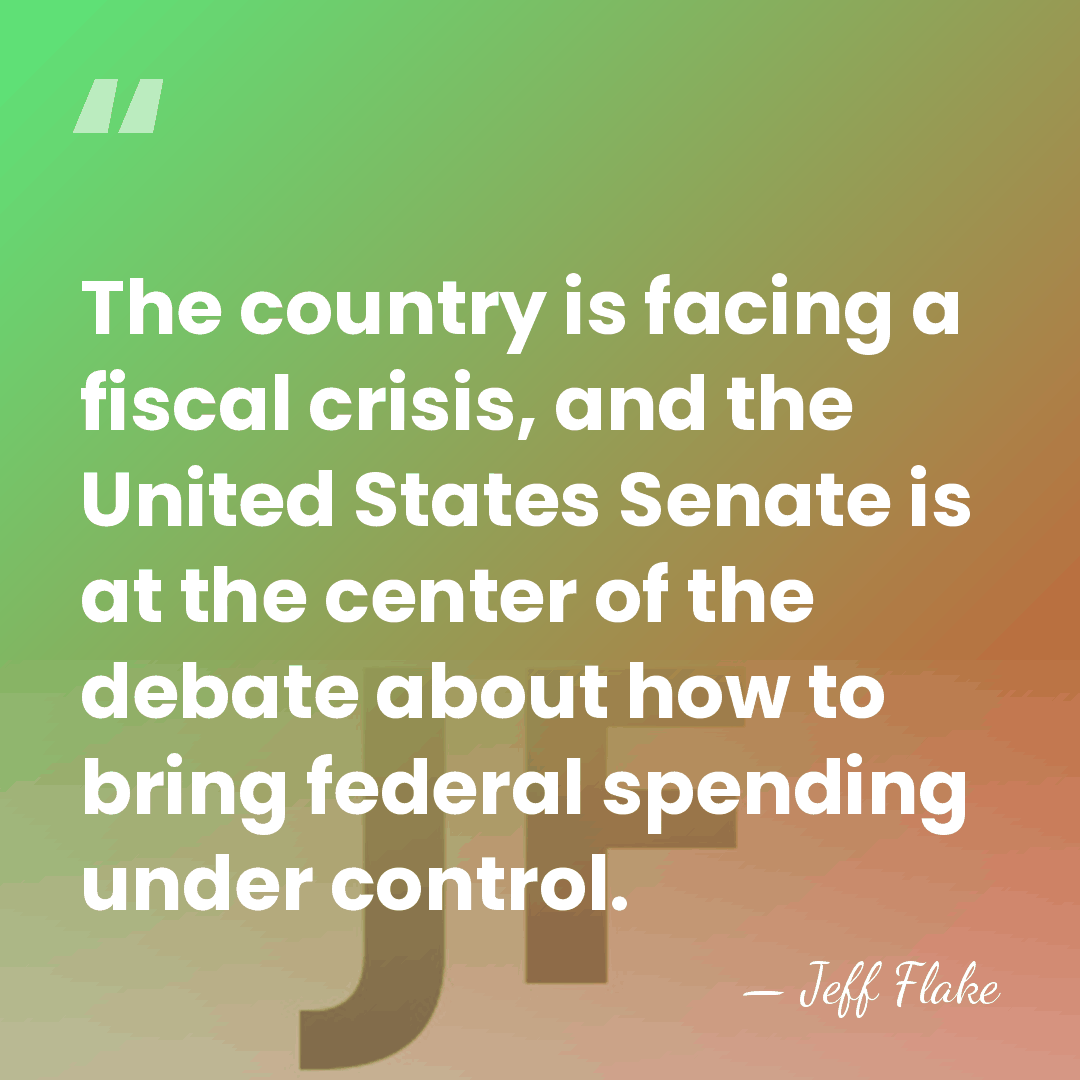The country is facing a fiscal crisis, and the United States Senate&hellip; - Jeff Flake