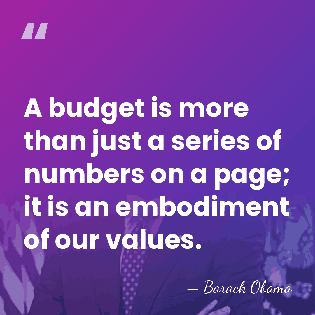 A budget is more than just a series of numbers on a&hellip; - Barack Obama