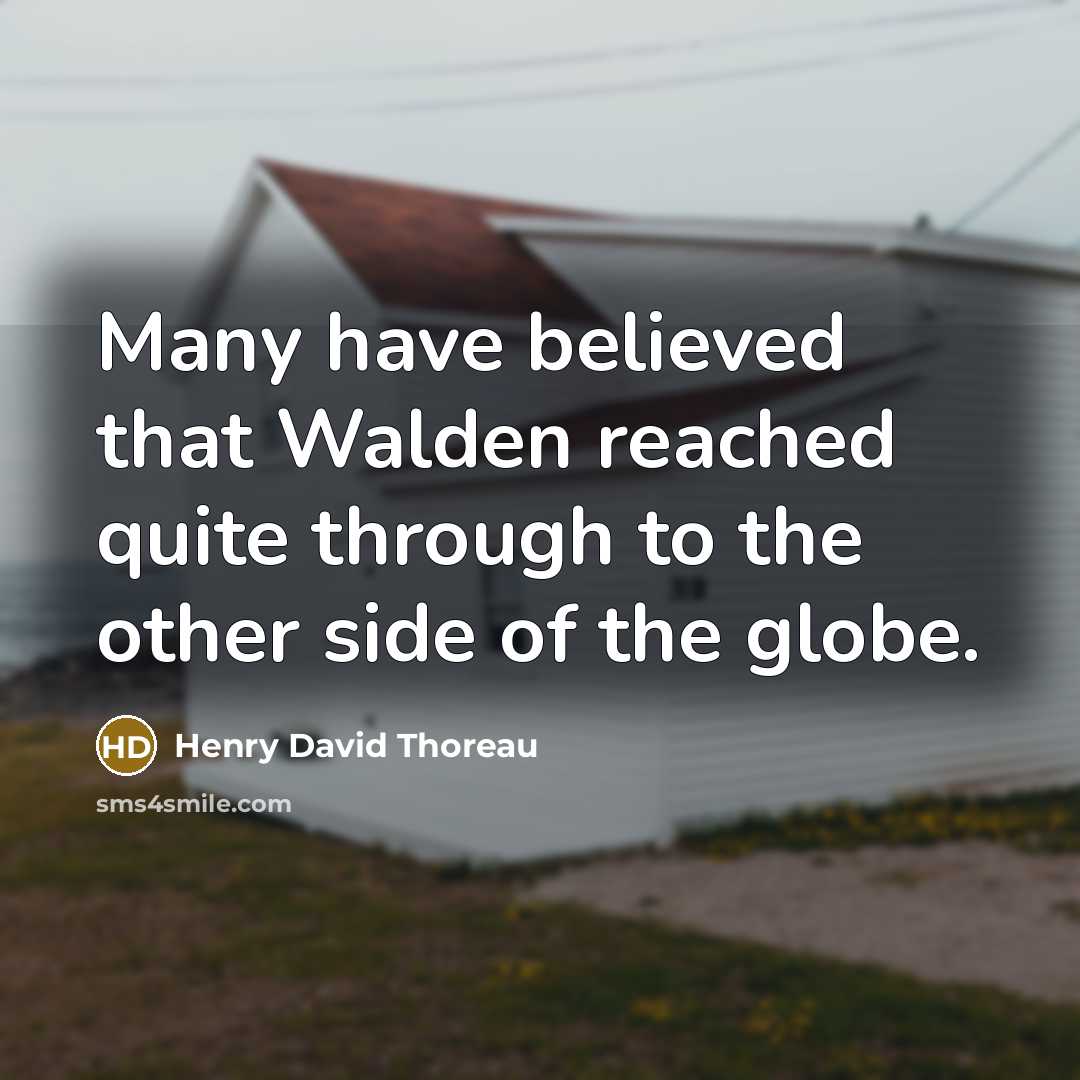 “Many have believed that Walden reached quite through to the…” quote by Henry David Thoreau