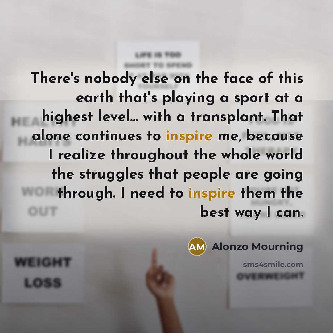 “There's nobody else on the face of this earth that's…” quote by Alonzo Mourning