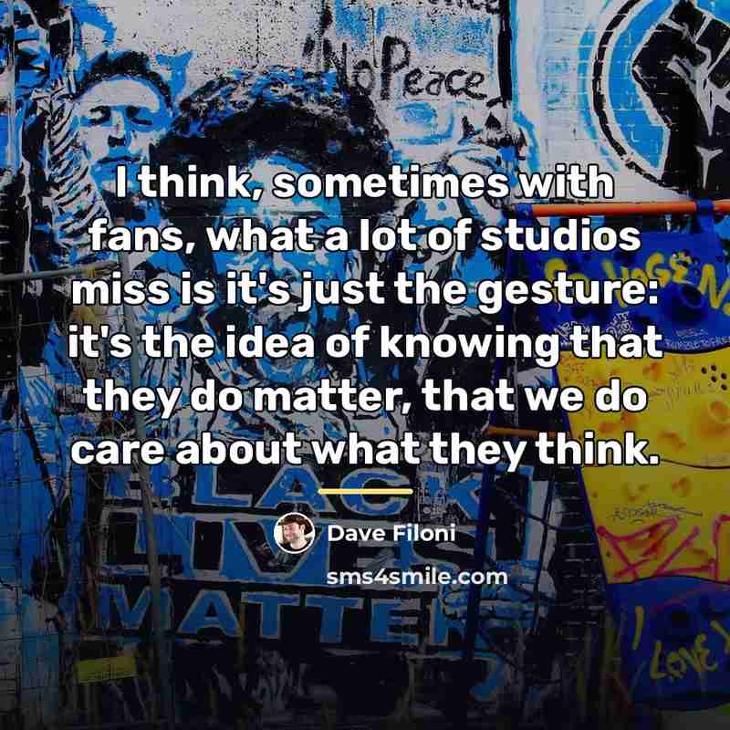 “I think, sometimes with fans, what a lot of studios…” quote by Dave Filoni