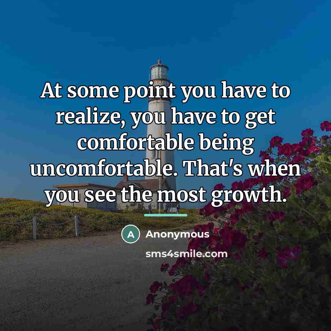 “At some point you have to realize, you have to…” quote by Anonymous