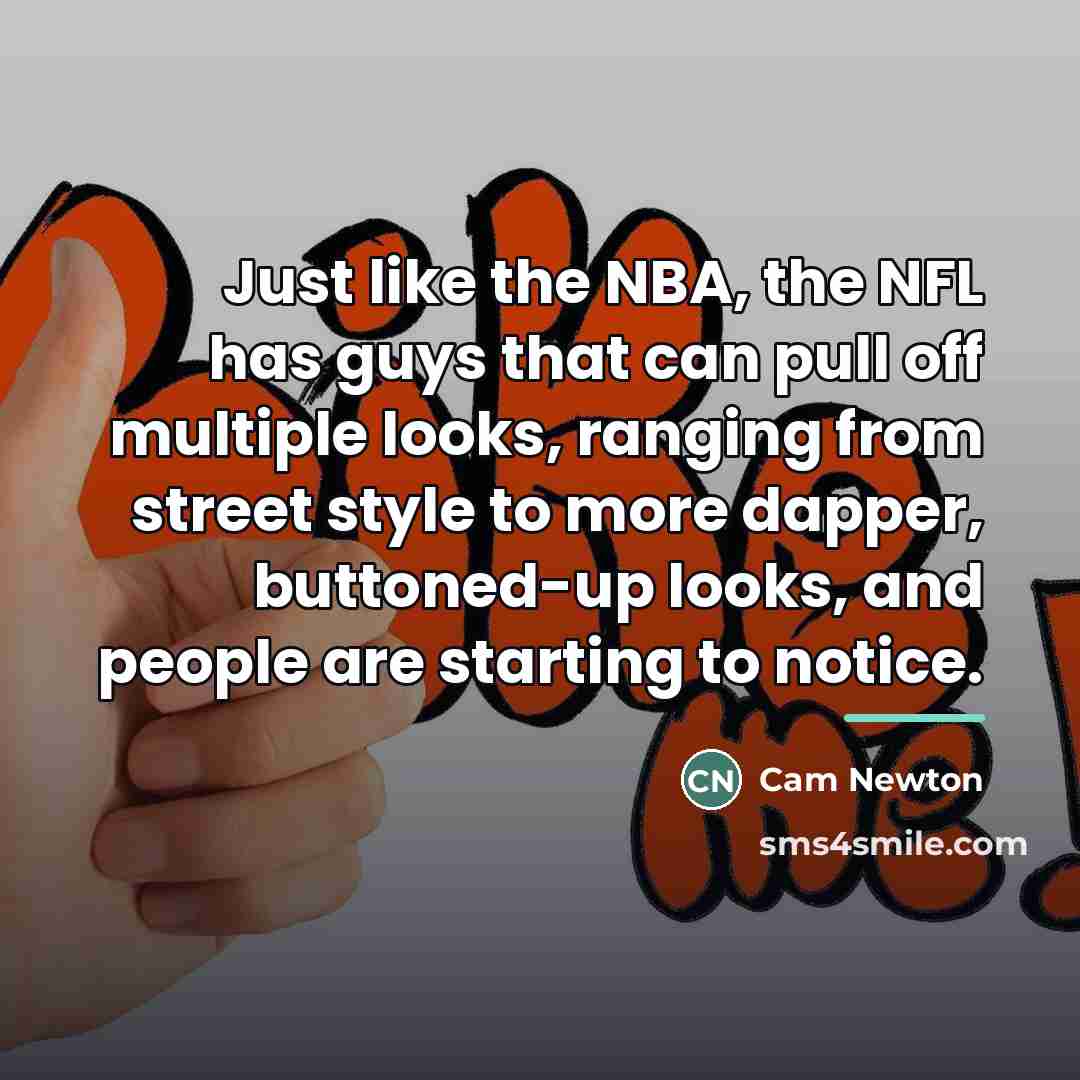 “Just like the NBA, the NFL has guys that can…” quote by Cam Newton