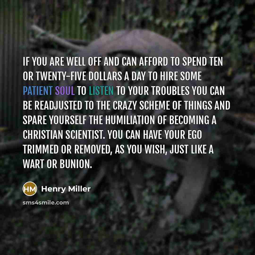 “If you are well off and can afford to spend…” quote by Henry Miller