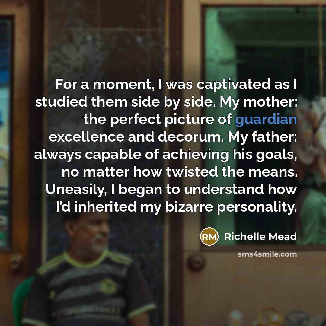 “For a moment, I was captivated as I studied them…” quote by Richelle Mead