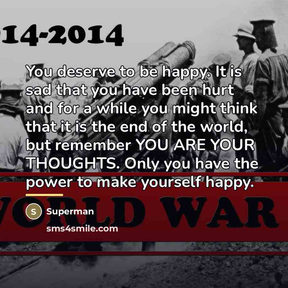 “You deserve to be happy. It is sad that you…” quote by Superman