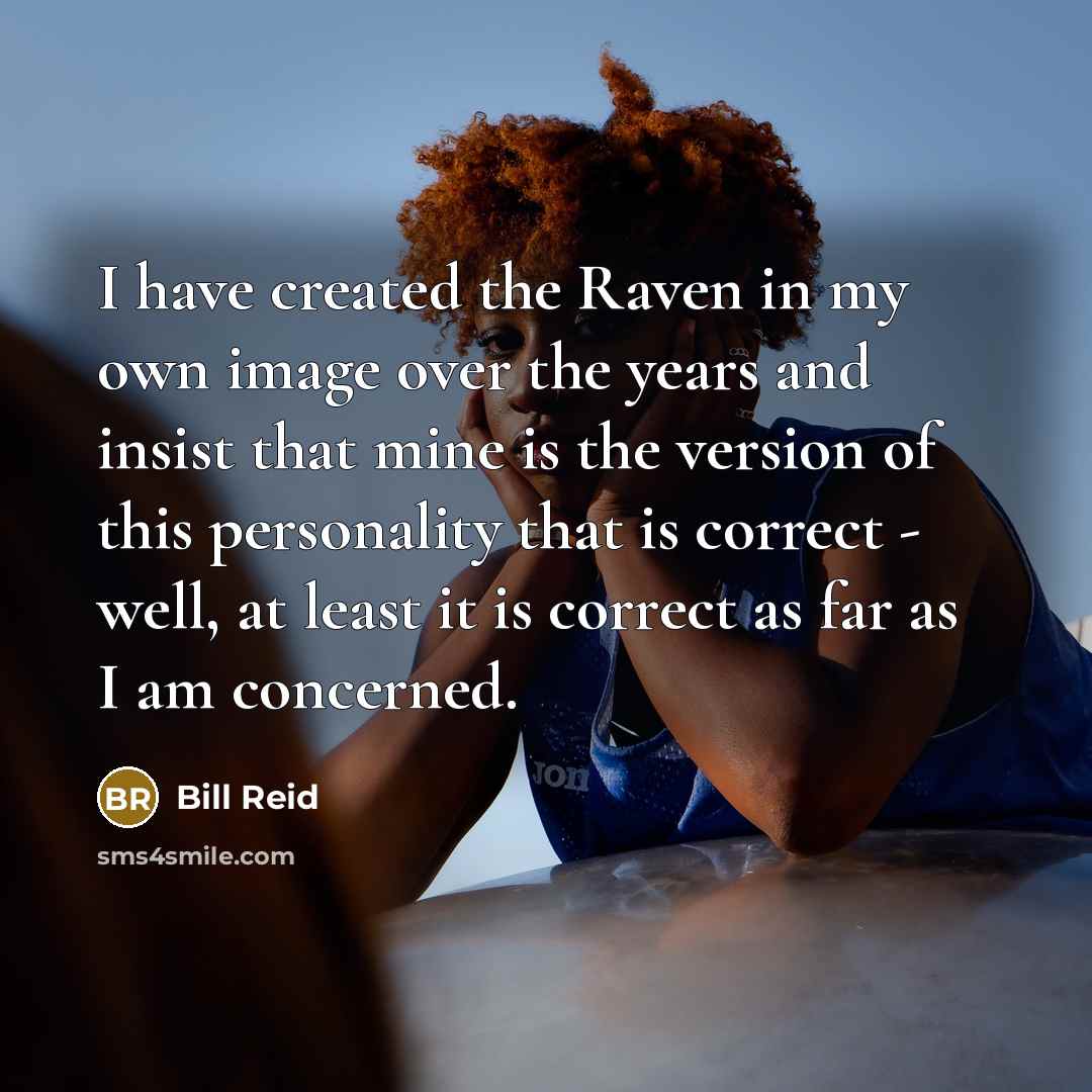 “I have created the Raven in my own image over…” quote by Bill Reid