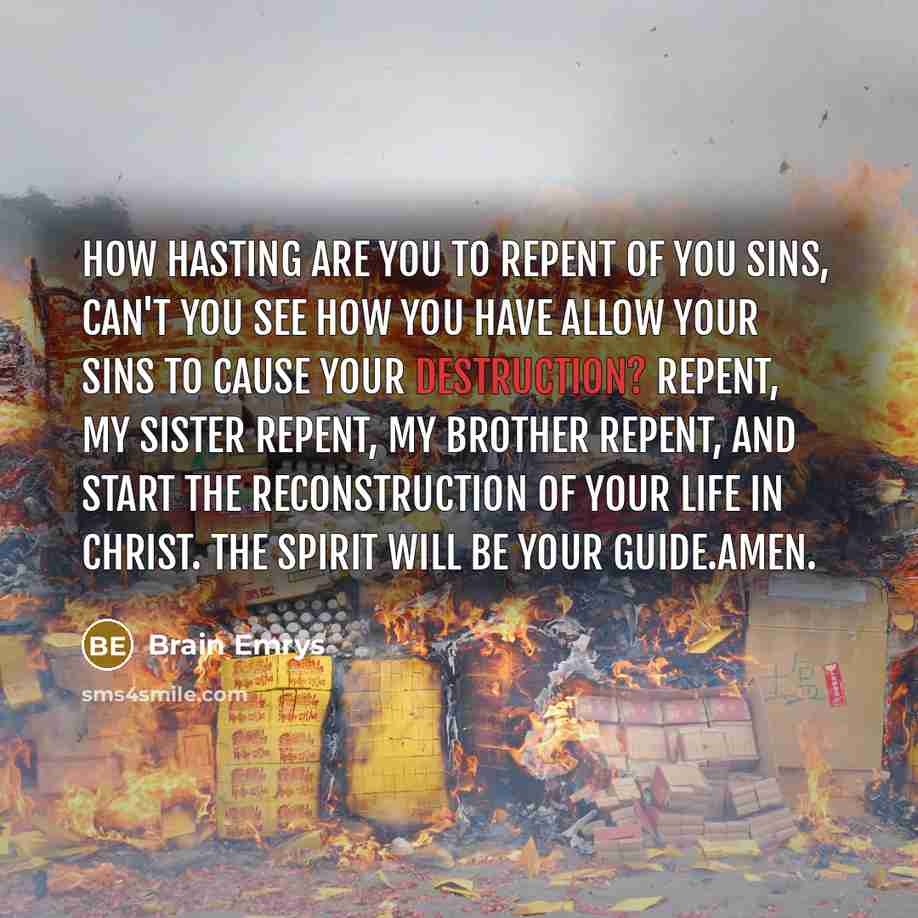 “How hasting are you to repent of you sins, Can't…” quote by Brain Emrys