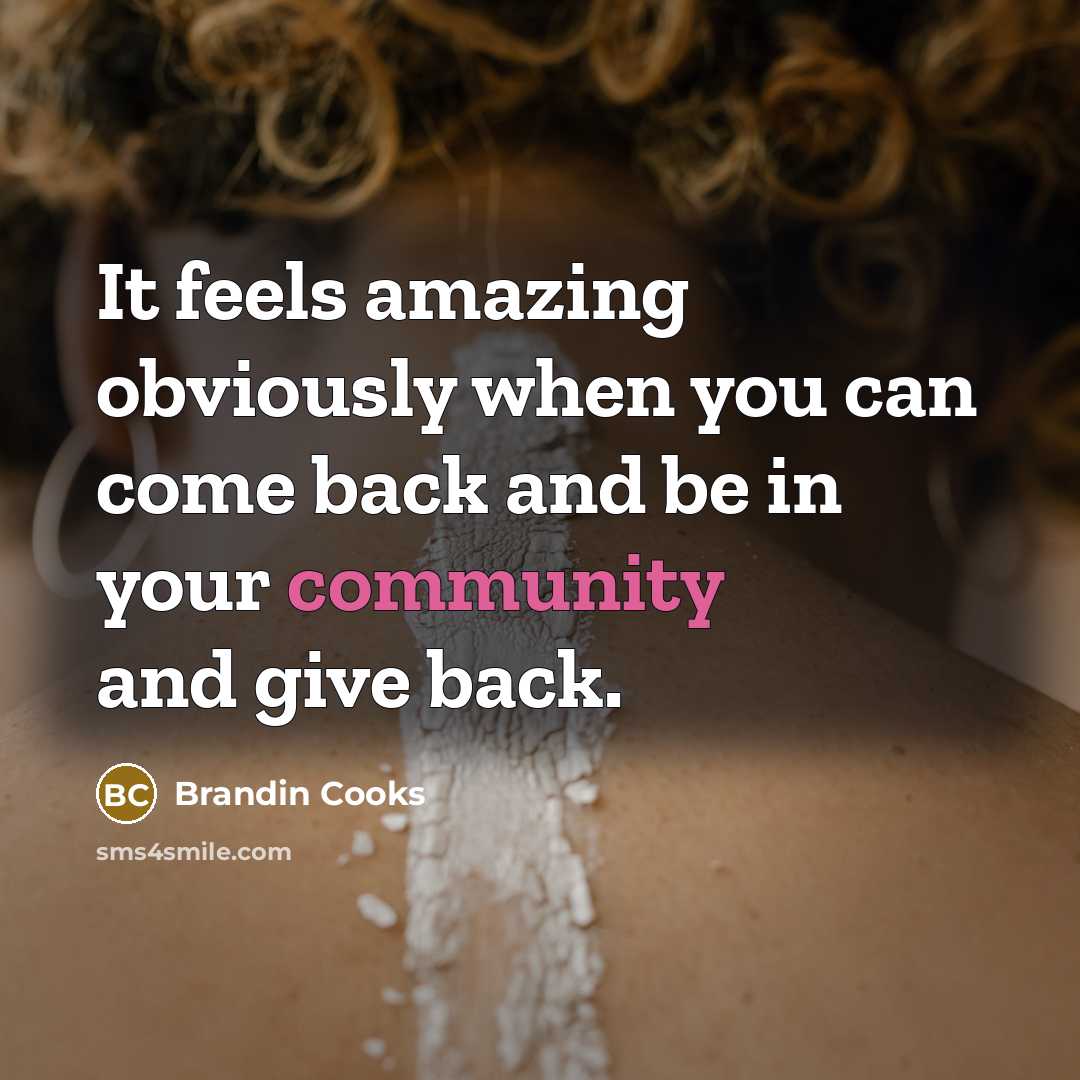 “It feels amazing obviously when you can come back and…” quote by Brandin Cooks