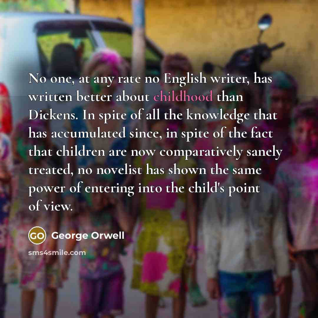 “No one, at any rate no English writer, has written…” quote by George Orwell