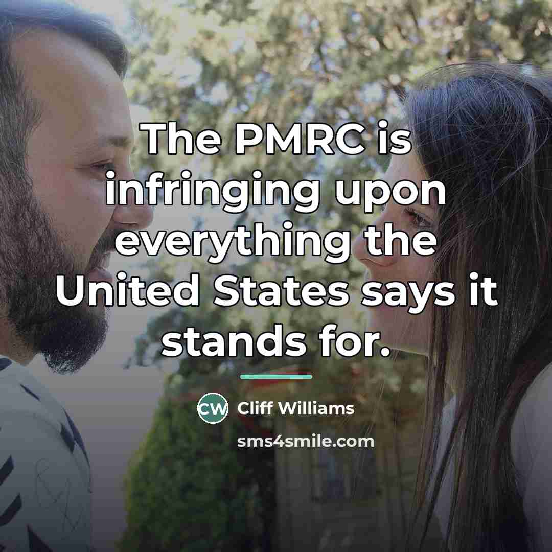 “The PMRC is infringing upon everything the United States says…” quote by Cliff Williams