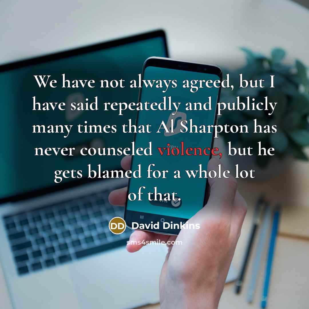 “We have not always agreed, but I have said repeatedly…” quote by David Dinkins