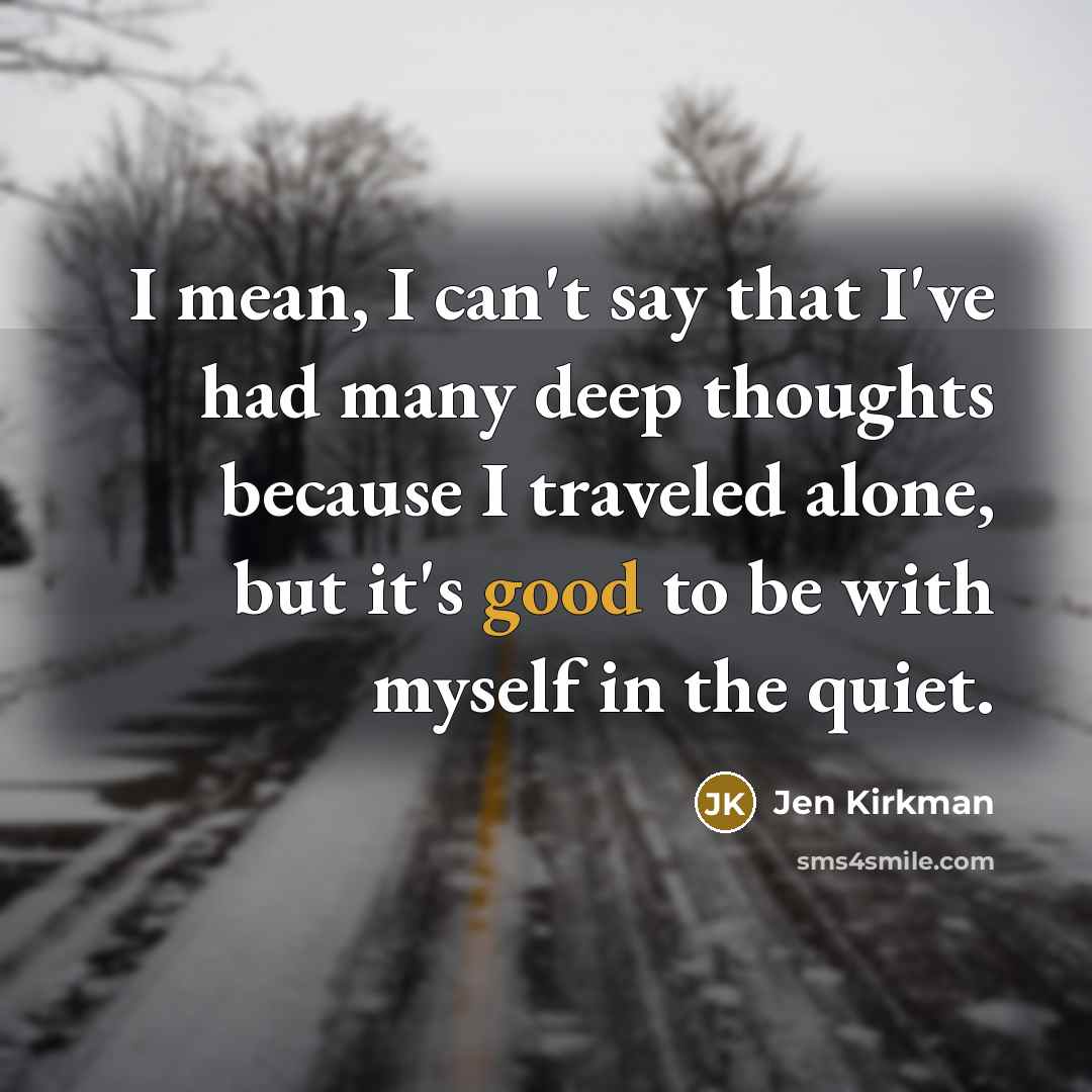 “I mean, I can't say that I've had many deep…” quote by Jen Kirkman