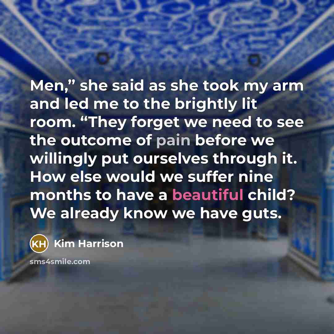 “Men,” she said as she took my arm and led…” quote by Kim Harrison