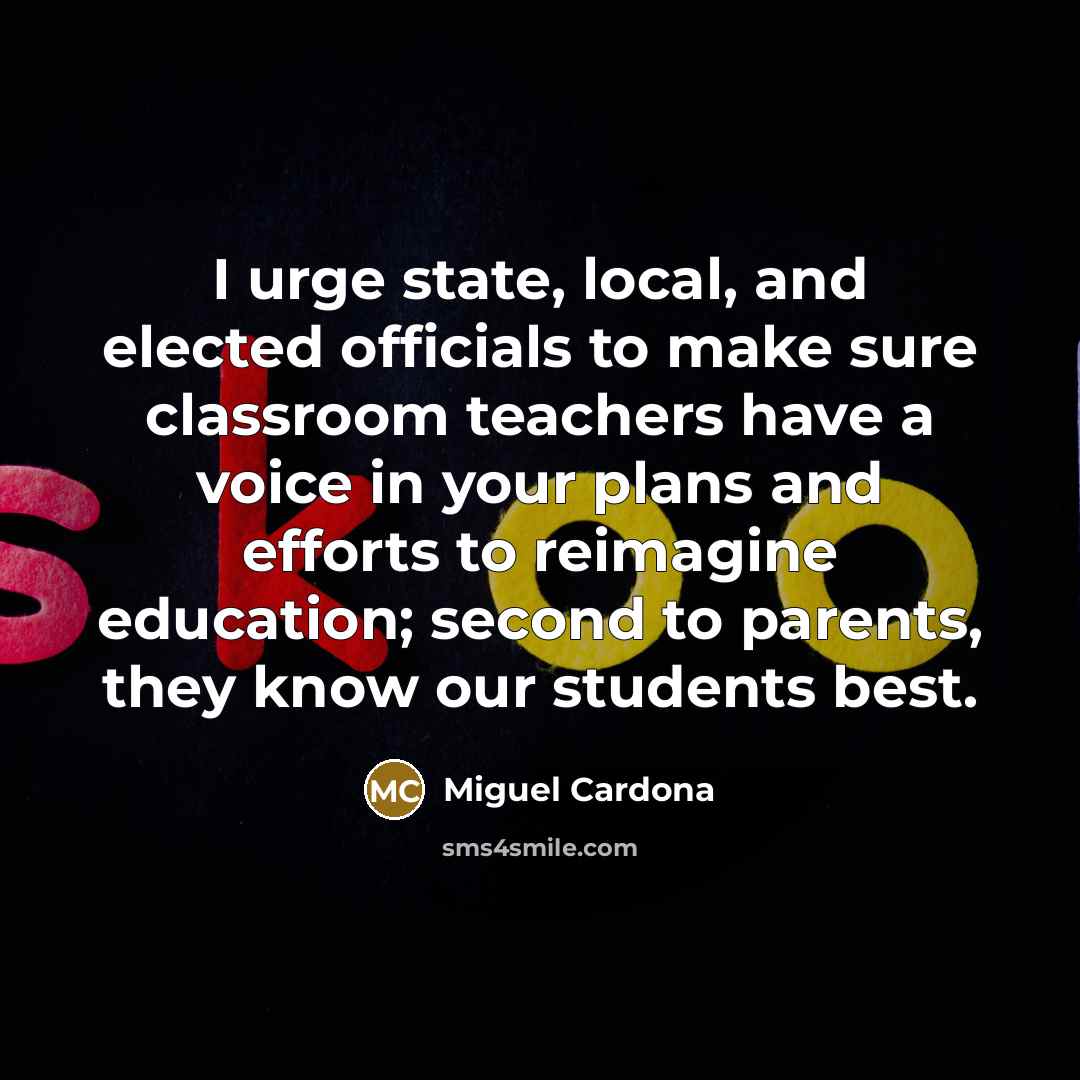 “I urge state, local, and elected officials to make sure…” quote by Miguel Cardona