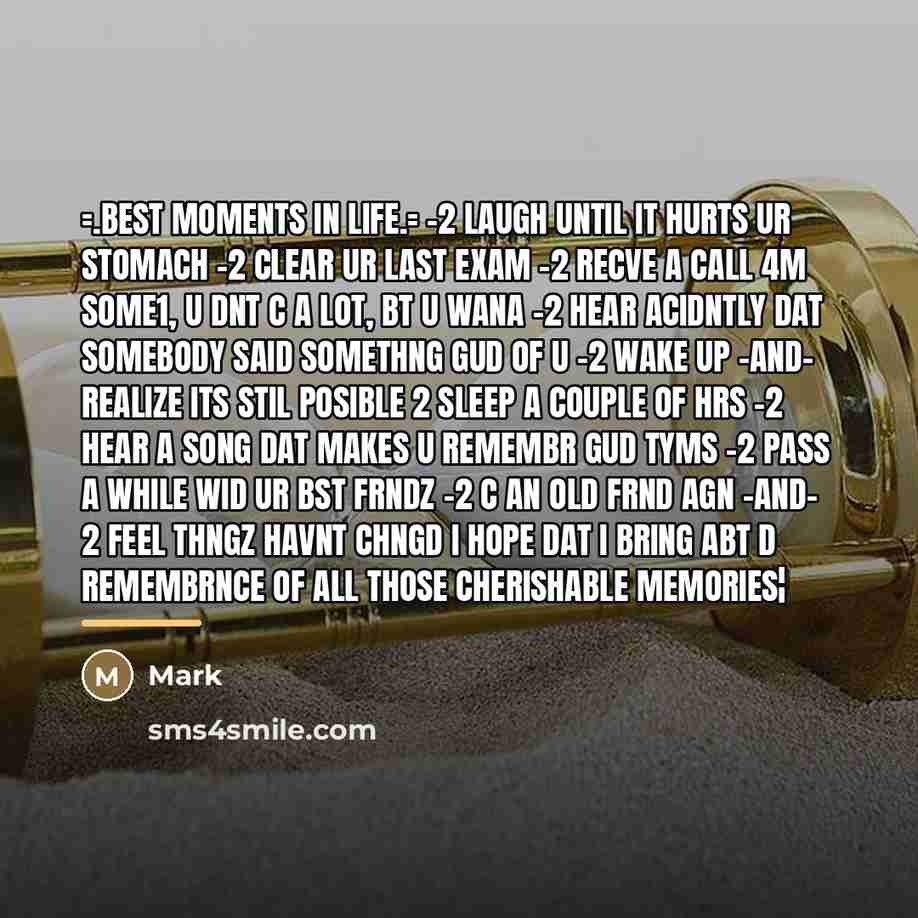 “=.Best Moments In Life.= -2 laugh until it hurts Ur…” quote by Mark